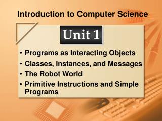 Introduction to Computer Science