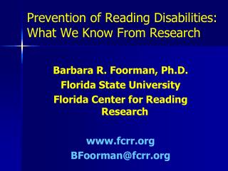 Prevention of Reading Disabilities: What We Know From Research