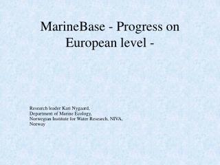 MarineBase - Progress on European level -
