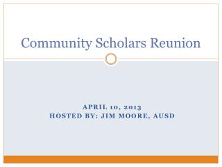 Community Scholars Reunion