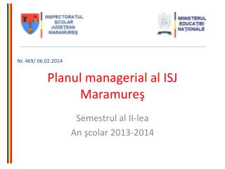 Planul managerial al ISJ Maramureş