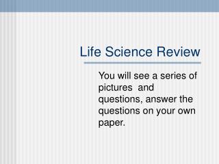 Life Science Review