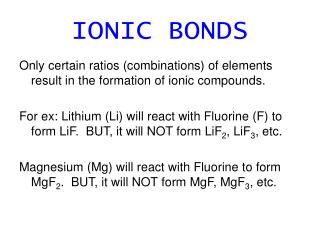 IONIC BONDS