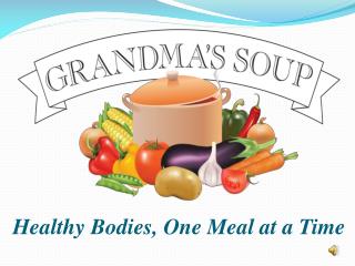 Healthy Bodies, One Meal at a Time