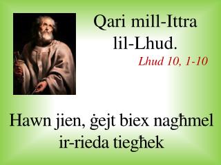 Qari mill-I ttra lil-Lhud . Lhud 10, 1-10