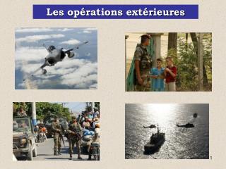 Les opérations extérieures