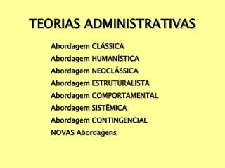 TEORIAS ADMINISTRATIVAS