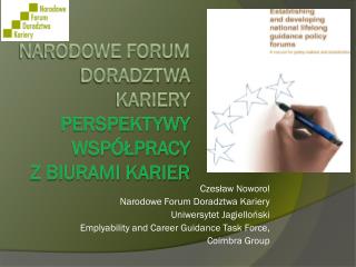 Narodowe Forum Doradztwa kariery perspektywy współpracy z biurami karier