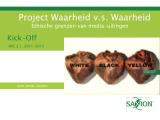 Project Waarheid v.s. Waarheid