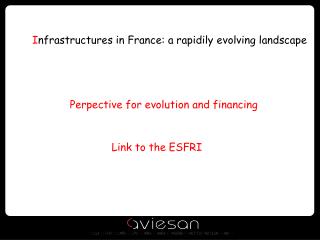 I n frastructures in France: a rapidily evolving landscape