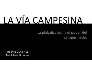 LA VÍA CAMPESINA