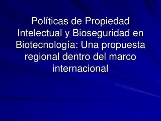 I. Bioseguridad