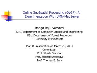 Online GeoSpatial Processing (OLGP): An Experimentation With UMN-MapServer