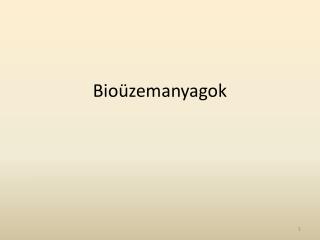 Bioüzemanyagok