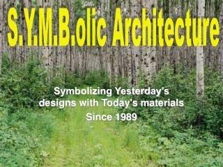 S.Y.M.B.olic Architecture