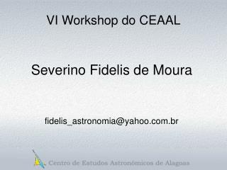 VI Workshop do CEAAL