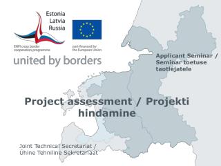 Project assessment / Projekti hindamine