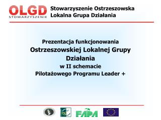 Stowarzyszenie Ostrzeszowska Lokalna Grupa Działania