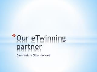 Our eTwinning partner