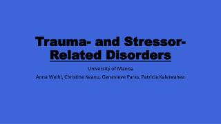 Trauma- and Stressor- Related Disorders
