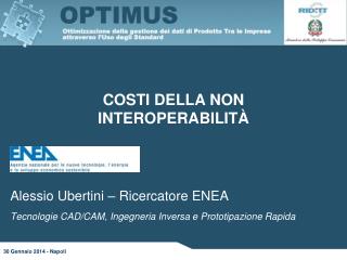 Costi della non Interoperabilità