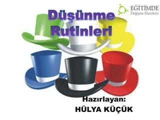 Düşünme Rutinleri