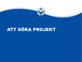 Att söka projekt