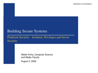 Building Secure Systems