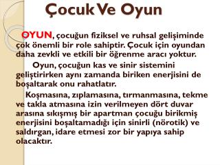 Çocuk Ve Oyun