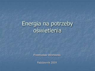 Energia na potrzeby oświetlenia