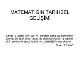 MATEMATİĞİN TARİHSEL GELİŞİMİ