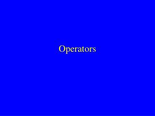 Operators