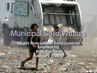 Municipal Solid Wastes