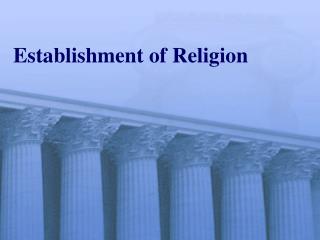 Establishment of Religion
