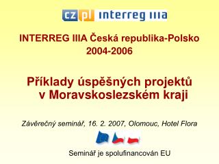 INTERREG IIIA Česká republika-Polsko 2004-2006