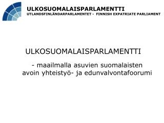 ULKOSUOMALAISPARLAMENTTI