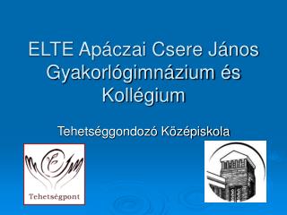 ELTE Apáczai Csere János Gyakorlógimnázium és Kollégium