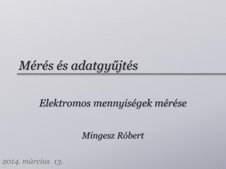 Mérés és adatgyűjtés