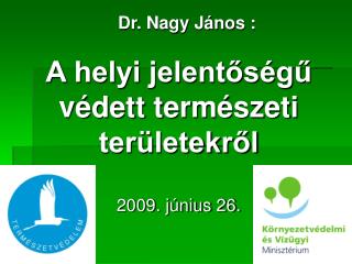 Dr. Nagy János :