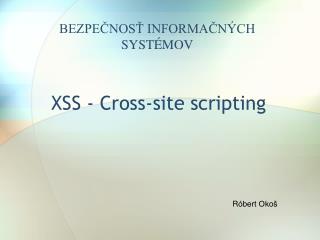 XSS - Cross-site scripting