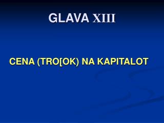 GLAVA XIII