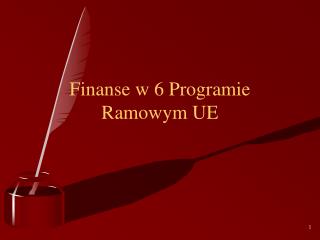 Finanse w 6 Programie Ramowym UE