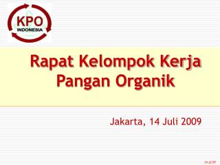 Rapat Kelompok Kerja Pangan Organik