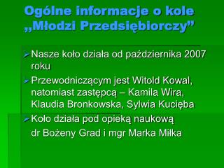 Ogólne informacje o kole ,,Młodzi Przedsiębiorczy’’