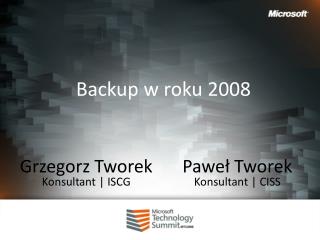 Backup w roku 2008