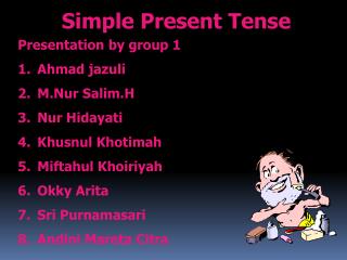 Simple Present Tense