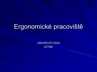 Ergonomické pracoviště