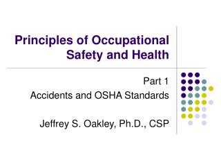 Principles of Occupational Safety and Health