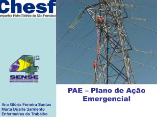 PAE – Plano de Ação Emergencial