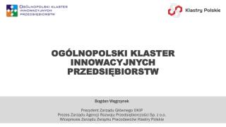 Bogdan Węgrzynek Prezydent Zarządu Głównego OKIP